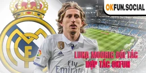 Luka Modric Chính Thức Trở Thành Đại Sứ Thương Hiệu OKFUN